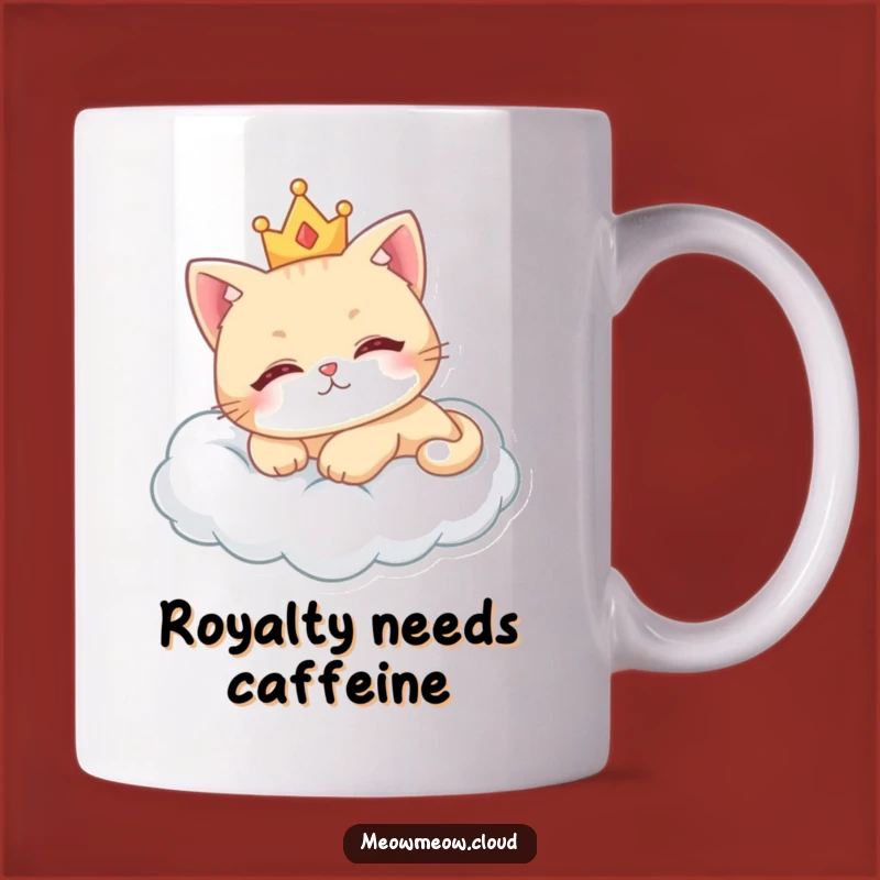 Funny Royal Cat Mug: Cloud Nine Comfort, Perfect Funny Gift for Cat Lovers!