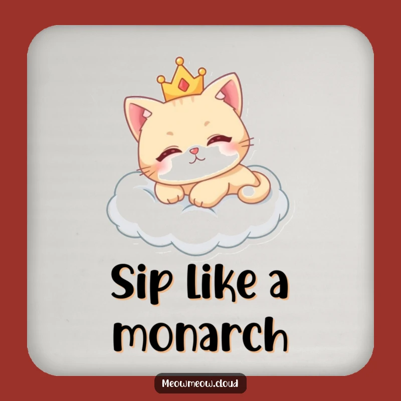 Funny Royal Cat Coaster: Protect Surfaces, A Royal Funny Gift!