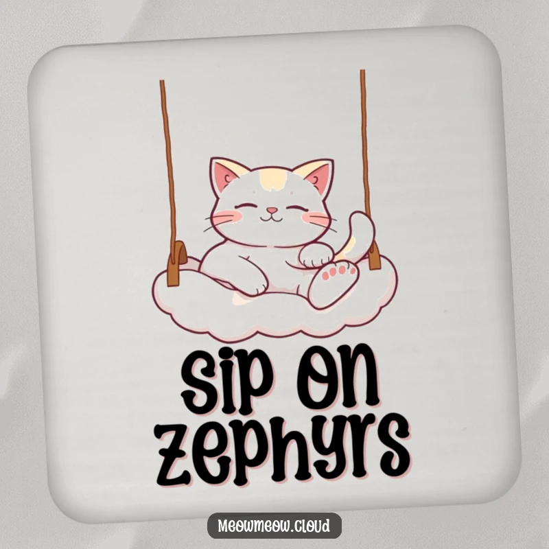 Funny Relaxed Cat Drink Coaster: A cat lounging on a cloud swing, perfect for protecting surfaces with a funny, relaxed design.
