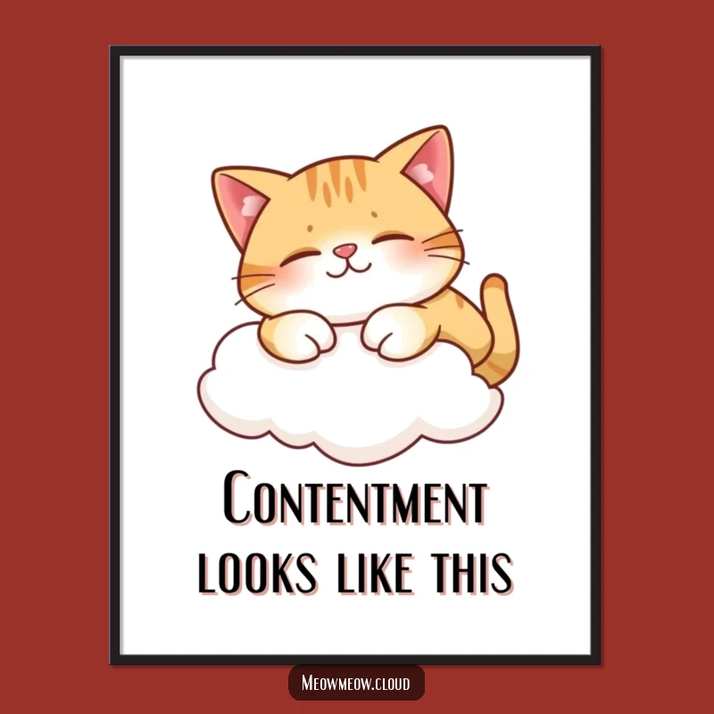 Funny Cat Stretch Cloud Poster - Motivational Wall Art & Joyful Decor