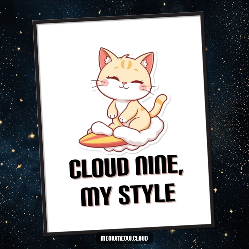 Funny poster of a winking cat character surfing on a cloud, embodying a cool and humorous spirit for wall decor.