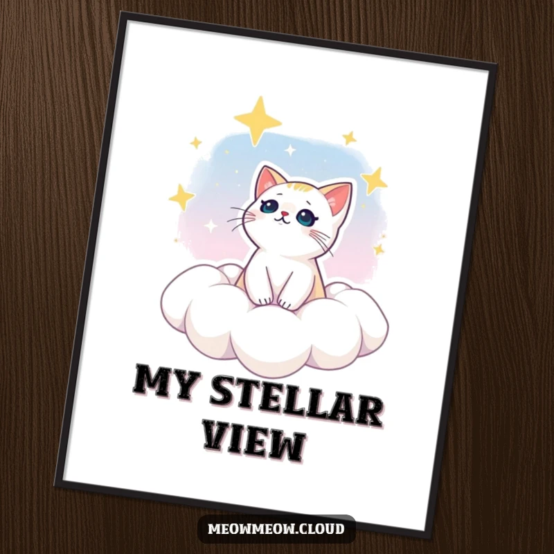 Funny poster of a dreamy cat gazing at stars from a cloud perch, bringing celestial wonder and humor to decor.