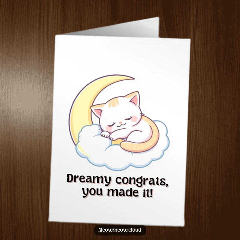 Funny Free Printable Congratulations Card showing a sleepy cat napping peacefully inside a cloud shaped like a moon.