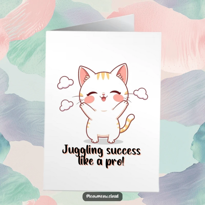 Funny Free Printable Congratulations Card: Playful cat skillfully juggling soft clouds, symbolizing achieving new heights.