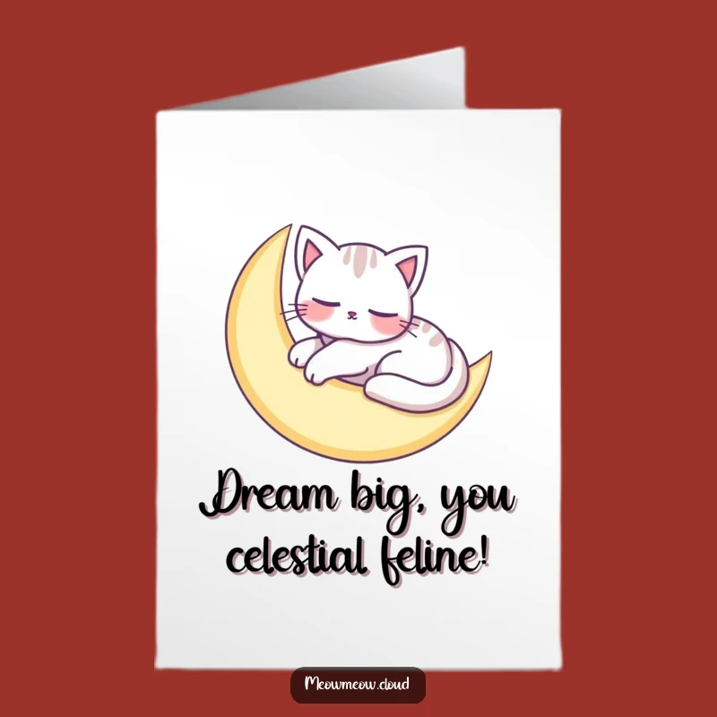 Free Printable Congrats Card: Cat Moon Nap, Sweet Downloadable Celebration