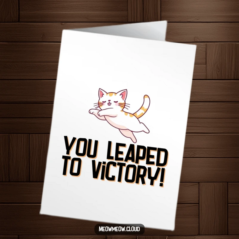 Free Printable Congratulations Card with a cat performing a graceful arc in the sky, celebrating achievements with energetic humor.