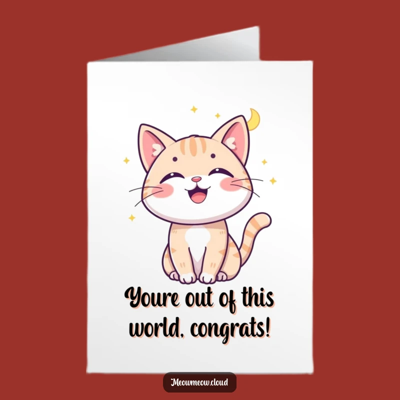 Free Printable Congratulations Card: Moonbeam Cat Playful Funny Downloadable Gift
