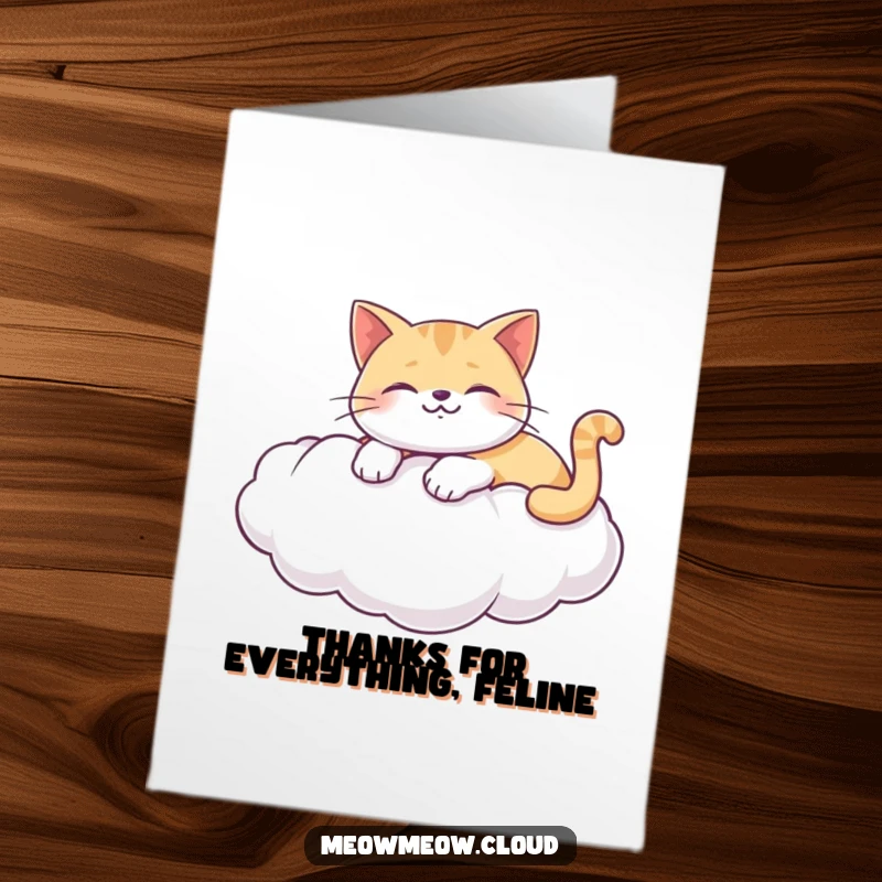 Funny Free Printable Thank You Card: A happy cat lounging on a cloud, offering serene and heartfelt thanks.